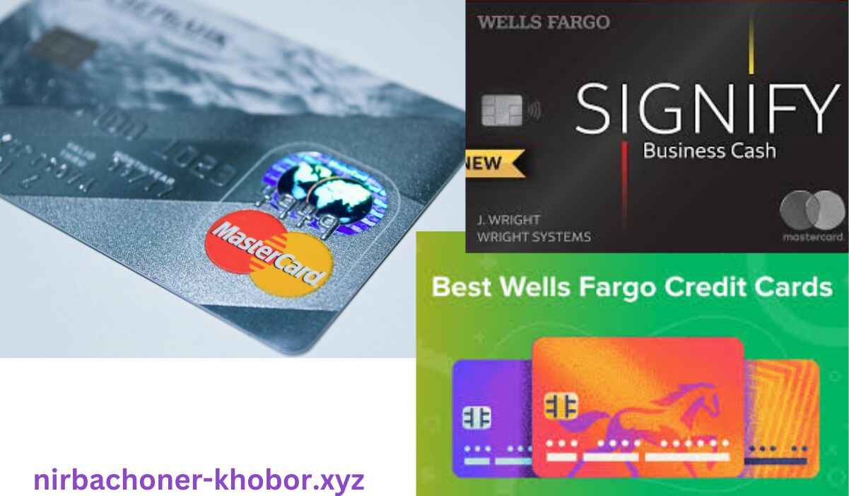 Best Wells Fargo Credit Card